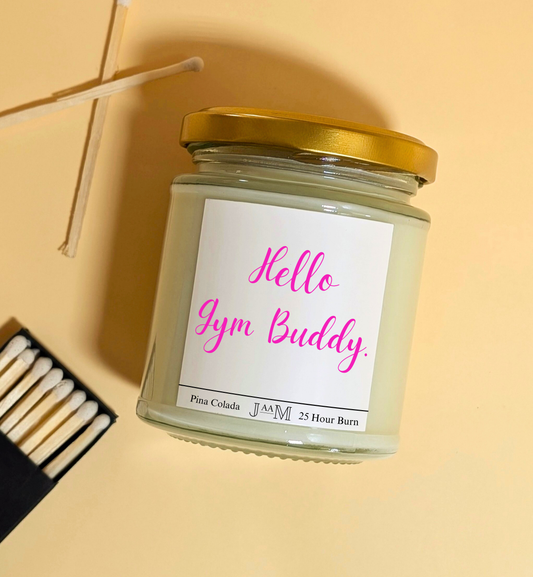 Hello Gym Buddy Candle For Gym Partner
