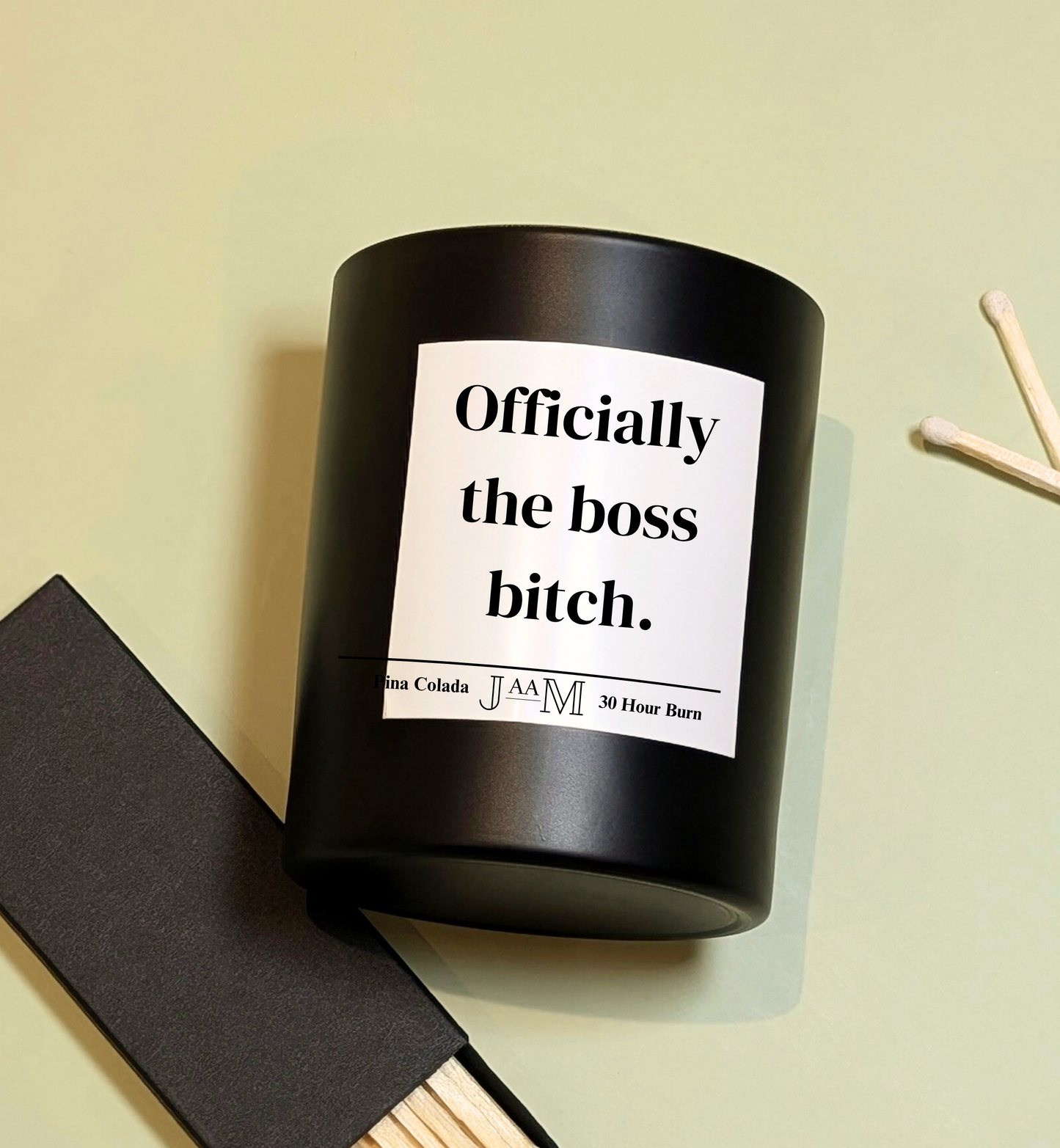 Officially The Boss Bitch Candle For Colleague Promotion