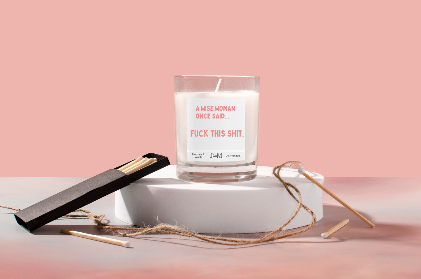 Fuck This Shit Candle