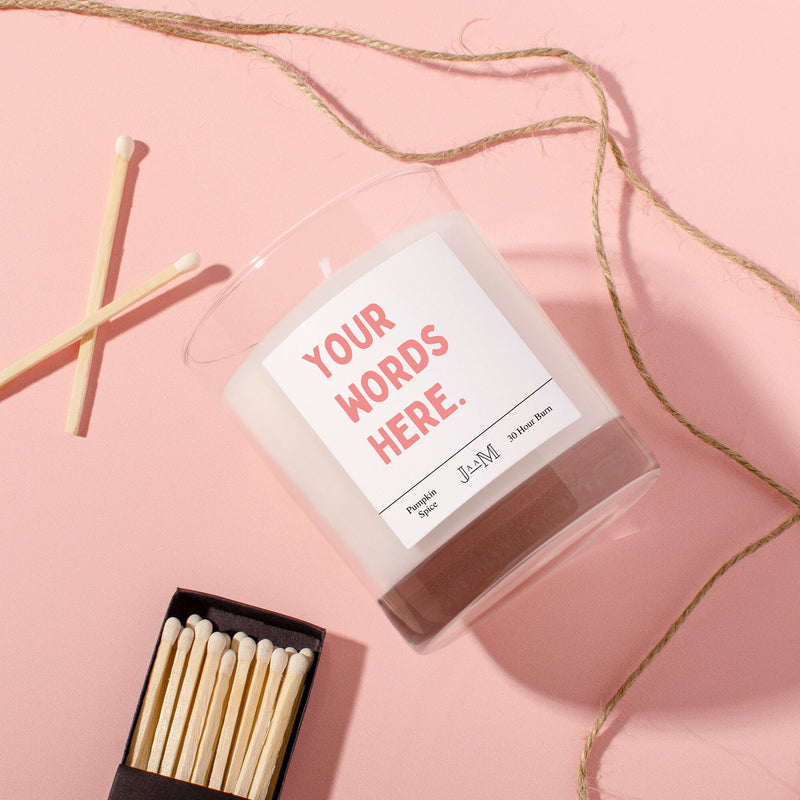 Personalised gift. Your words here. Customised candle. Add your text. - My Store