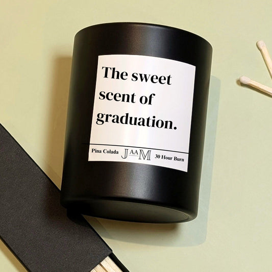 Graduation. Graduation gift. Sweet scent of graduation. Congratulations. Just graduated - My Store